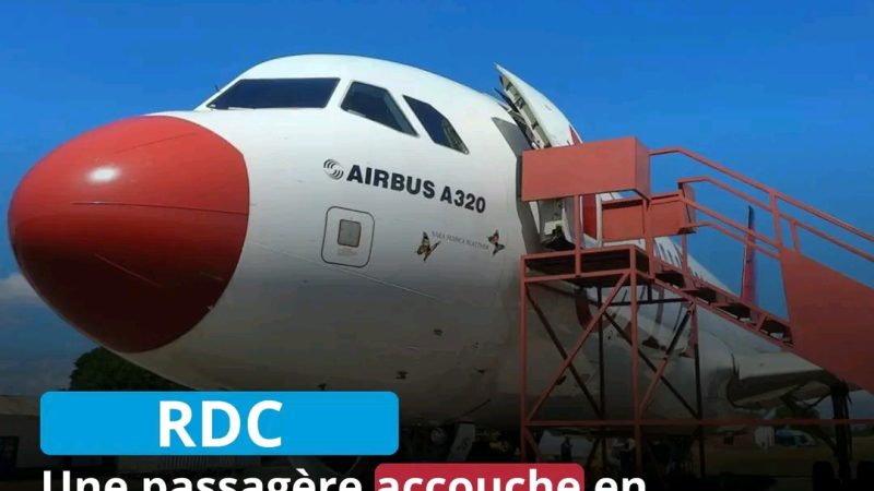 Insolite : Un bébé voit le jour à bord d&rsquo;un vol de la CAA entre Lubumbashi et Kinshasa